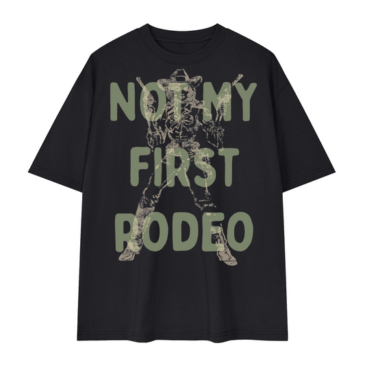 Not My First Rodeo T-Shirt